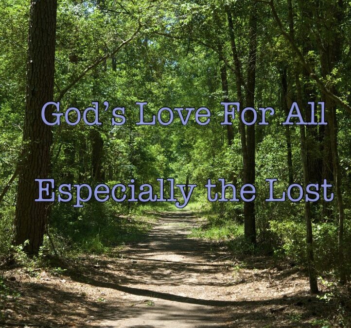 “God’s Love For All, Especially the Lost” by Rev. Beth O’Callaghan